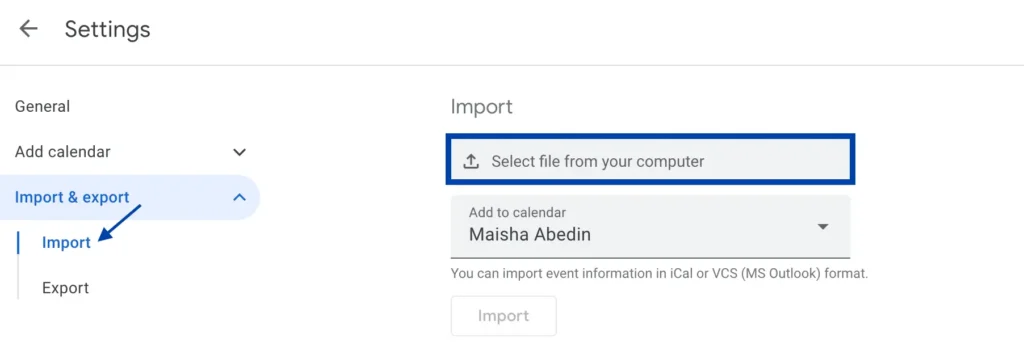 Upload the ICS File from Your Computer to Import ICS File to Google Calendar